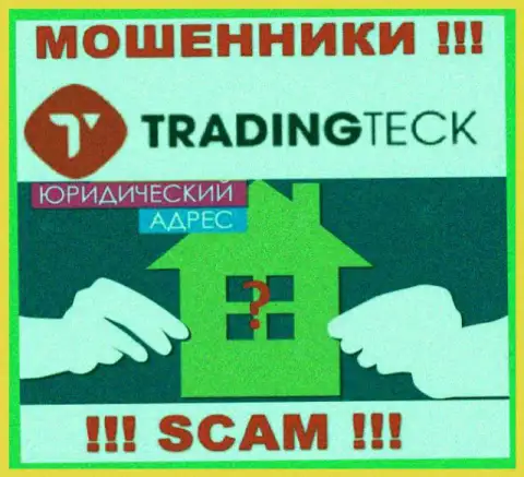 Мошенники TradingTeck прячут информацию о адресе регистрации своей конторы