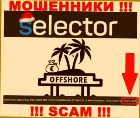 Из организации Selector Casino денежные средства вывести невозможно, они имеют оффшорную регистрацию: COSTA-RICA