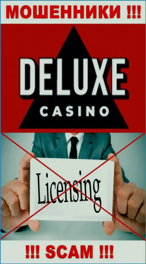 Отсутствие лицензии у компании Deluxe Casino, только лишь доказывает, что это internet-шулера