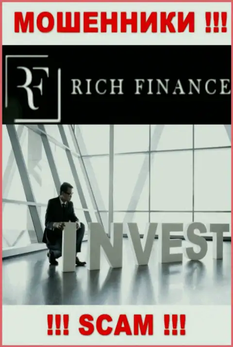 Investing - в указанной области прокручивают свои делишки настоящие internet шулера Рич Финанс