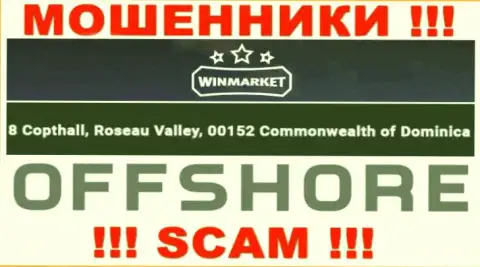 Вин Маркет - АФЕРИСТЫWinMarket IoСпрятались в оффшорной зоне по адресу: 8 Copthall, Roseau Valley, 00152 Commonwelth of Dominika
