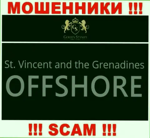 Офшорная регистрация Голден Стэнли на территории St. Vincent and the Grenadines, способствует обворовывать доверчивых людей