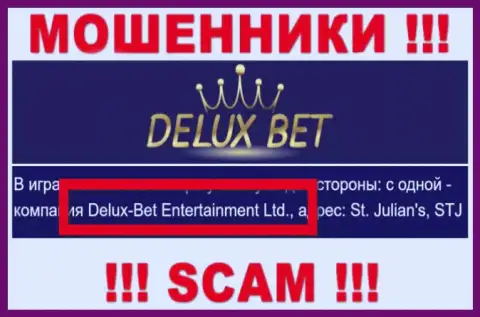 Делюкс-Бет Интертеймент Лтд - это организация, управляющая интернет-мошенниками Deluxe Bet