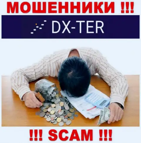 DXTer  кинули на финансовые вложения - пишите жалобу, Вам постараются посодействовать