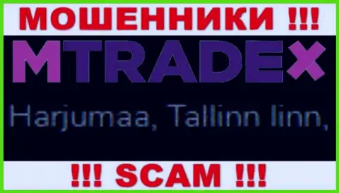 Будьте очень осторожны, на интернет-сервисе мошенников MTrade-X Trade липовые сведения касательно юрисдикции