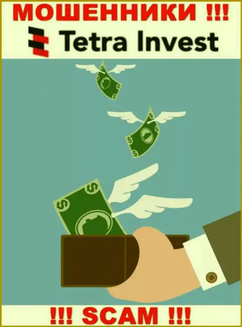 Если вдруг ждете заработок от взаимодействия с брокерской компанией Tetra Invest, тогда зря, данные internet мошенники обведут вокруг пальца и Вас