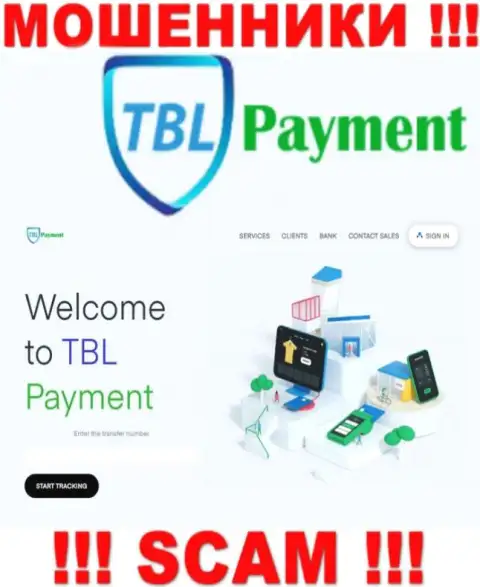 Если не желаете стать жертвой незаконных уловок TBL Payment, тогда лучше будет на TBL-Payment Org не переходить