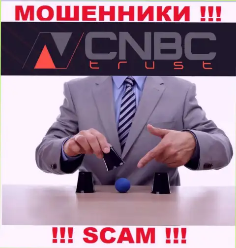 CNBC-Trust Com это грабеж, Вы не сможете заработать, отправив дополнительные денежные активы