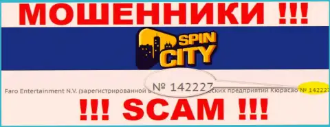 Spin City не скрывают рег. номер: 142227, да и зачем, сливать клиентов номер регистрации вовсе не мешает