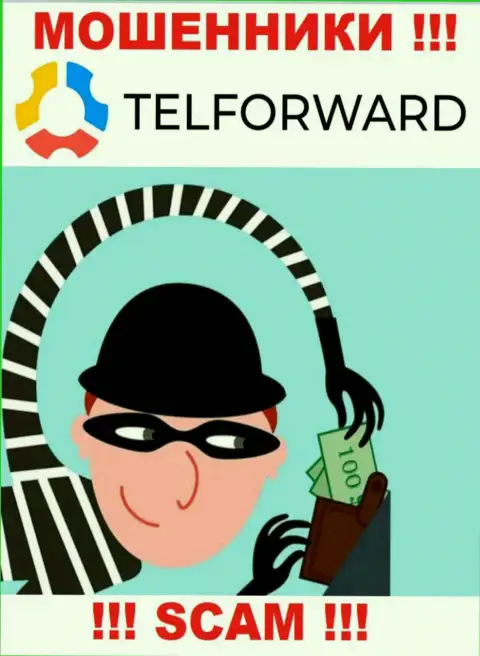 Намерены получить кучу денег, имея дело с брокерской организацией Tel-Forward ? Эти internet кидалы не позволят