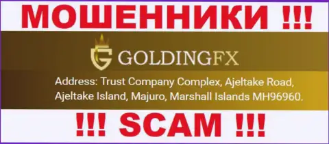 Golding FX - это ВОРЫ ! Прячутся в оффшорной зоне - Trust Company Complex, Ajeltake Road, Ajeltake Island, Majuro, Marshall Islands MH96960