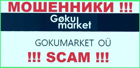 GOKUMARKET OÜ - это начальство организации GokuMarket Com