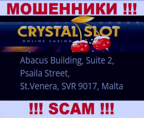 Abacus Building, Suite 2, Psaila Street, St.Venera, SVR 9017, Malta - адрес, по которому пустила корни контора КристалСлот