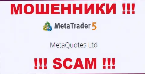 MetaQuotes Ltd управляет конторой MetaTrader5 - это ОБМАНЩИКИ !!!