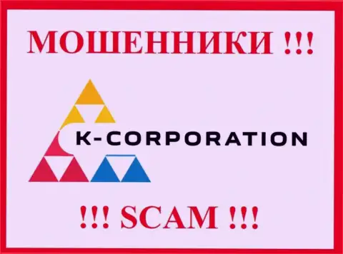 K-Corporation Group - МАХИНАТОР ! СКАМ !