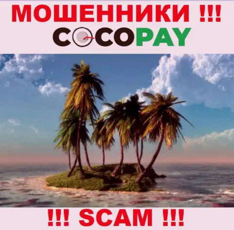 В случае отжатия ваших депозитов в организации Coco Pay, жаловаться не на кого - инфы о юрисдикции найти не получилось